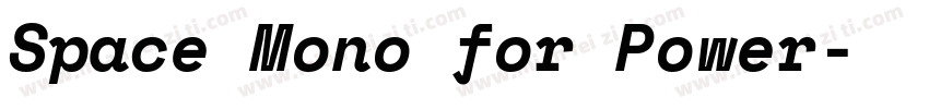 Space Mono for Power字体转换